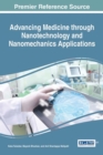Image for Advancing Medicine through Nanotechnology and Nanomechanics Applications