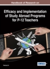 Image for Handbook of Research on Efficacy and Implementation of Study Abroad Programs for P-12 Teachers