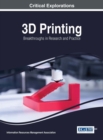 Image for 3D Printing: Breakthroughs in Research and Practice