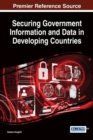 Image for Securing Government Information and Data in Developing Countries
