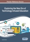 Image for Exploring the new era of technology-infused education