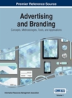 Image for Advertising and Branding : Concepts, Methodologies, Tools, and Applications
