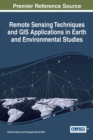 Image for Remote Sensing Techniques and GIS Applications in Earth and Environmental Studies