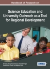 Image for Handbook of Research on Science Education and University Outreach as a Tool for Regional Development