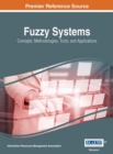Image for Fuzzy Systems : Concepts, Methodologies, Tools, and Applications