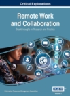 Image for Remote Work and Collaboration : Breakthroughs in Research and Practice