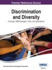 Image for Discrimination and Diversity : Concepts, Methodologies, Tools, and Applications