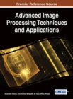 Image for Handbook of Research on Advanced Image Processing Techniques and Applications