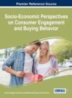 Image for Socio-Economic Perspectives on Consumer Engagement and Buying Behavior