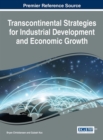 Image for Transcontinental Strategies for Industrial Development and Economic Growth