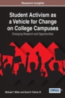 Image for Student Activism as a Vehicle for Change on College Campuses