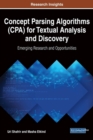 Image for Concept Parsing Algorithms (CPA) for Textual Analysis and Discovery: Emerging Research and Opportunities