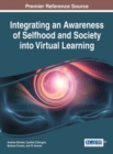 Image for Integrating an Awareness of Selfhood and Society into Virtual Learning