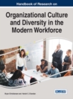 Image for Handbook of Research on Organizational Culture and Diversity in the Modern Workforce