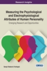 Image for Measuring the Psychological and Electrophysiological Attributes of Human Personality