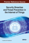 Image for Security Breaches and Threat Prevention in the Internet of Things