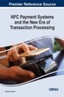 Image for NFC Payment Systems and the New Era of Transaction Processing