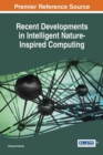 Image for Recent Developments in Intelligent Nature-Inspired Computing