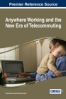 Image for Anywhere Working and the New Era of Telecommuting