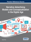 Image for Narrative Advertising Models and Conceptualization in the Digital Age