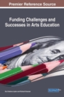 Image for Funding Challenges and Successes in Arts Education