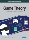 Image for Game Theory: Breakthroughs in Research and Practice