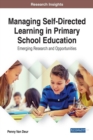 Image for Managing Self-Directed Learning in Primary School Education