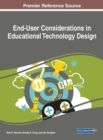 Image for End-User Considerations in Educational Technology Design