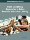 Image for Cross-Disciplinary Approaches to Action Research and Action Learning