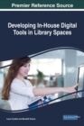 Image for Developing In-House Digital Tools in Library Spaces