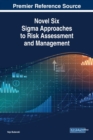 Image for Novel six sigma approaches to risk assessment and management