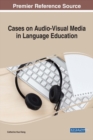 Image for Cases on Audio-Visual Media in Language Education