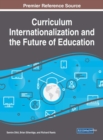 Image for Curriculum Internationalization and the Future of Education