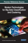 Image for Modern Technologies for Big Data Classification and Clustering