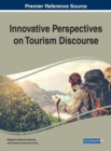 Image for Innovative Perspectives on Tourism Discourse