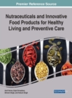 Image for Nutraceuticals and Innovative Food Products for Healthy Living and Preventive Care