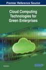 Image for Cloud Computing Technologies for Green Enterprises