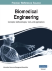 Image for Biomedical Engineering: Concepts, Methodologies, Tools, and Applications