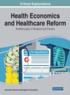 Image for Health Economics and Healthcare Reform: Breakthroughs in Research and Practice