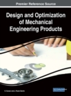 Image for Design and Optimization of Mechanical Engineering Products