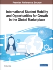 Image for International Student Mobility and Opportunities for Growth in the Global Marketplace