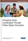 Image for Changing Urban Landscapes Through Public Higher Education