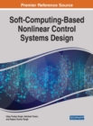 Image for Soft-Computing-Based Nonlinear Control Systems Design