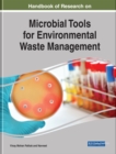 Image for Handbook of Research on Microbial Tools for Environmental Waste Management