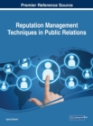 Image for Reputation Management Techniques in Public Relations