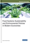 Image for Food Systems Sustainability and Environmental Policies in Modern Economies