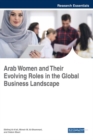 Image for Arab women and their evolving roles in the global business landscape