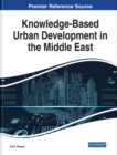 Image for Knowledge-Based Urban Development in the Middle East