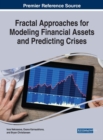 Image for Fractal Approaches for Modeling Financial Assets and Predicting Crises