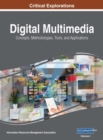 Image for Digital Multimedia: Concepts, Methodologies, Tools, and Applications